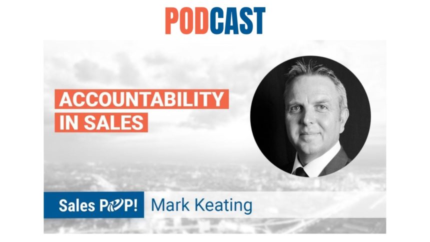 🎧 Accountability In Sales