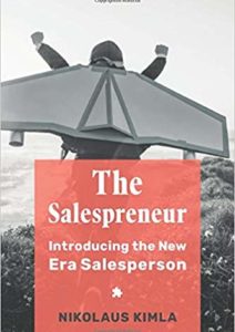 The Salespreneur: Introducing the New Era Salesperson Cover