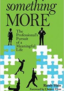 Something More: The Professional’s Pursuit of a Meaningful Life Cover