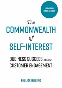 The Commonwealth of Self Interest: Business Success Through Customer Engagement Cover