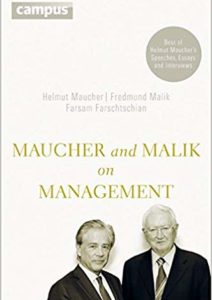 Maucher and Malik on Management: Maxims of Corporate Management – Best of Helmut Maucher’s Speeches, Essays and Interviews Cover