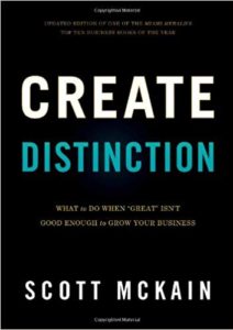 Create Distinction: What to Do When ”Great” Isn’t Good Enough to Grow Your Business Cover