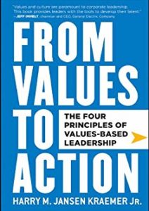 From Values to Action: The Four Principles of Values-Based Leadership Cover