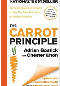 The Carrot Principle: How the Best Managers Use Recognition to Engage Their People Cover