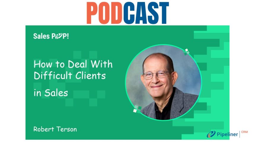 🎧 How to Deal With Difficult Clients in Sales