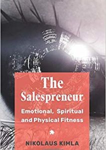 The Salespreneur #2: Emotional, Spiritual and Physical Fitness Cover