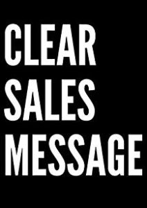 Clear Sales Message: What are you selling… Cover