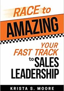 Race to Amazing: Your Fast Track to Sales Leadership Cover