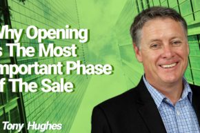 Why Opening is The Most Important Phase of The Sale
