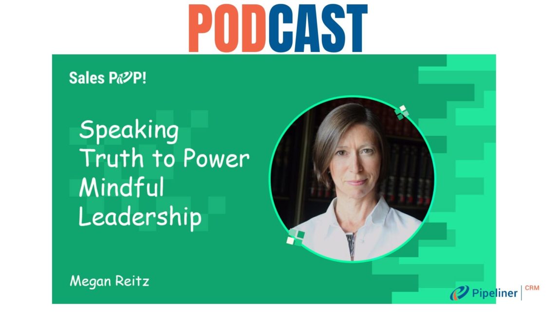 Speaking Truth To Power - Mindful Leadership By Megan Reitz - SalesPOP!