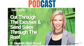 🎧 Cut Through The Excuses & Send Sales Through The Roof