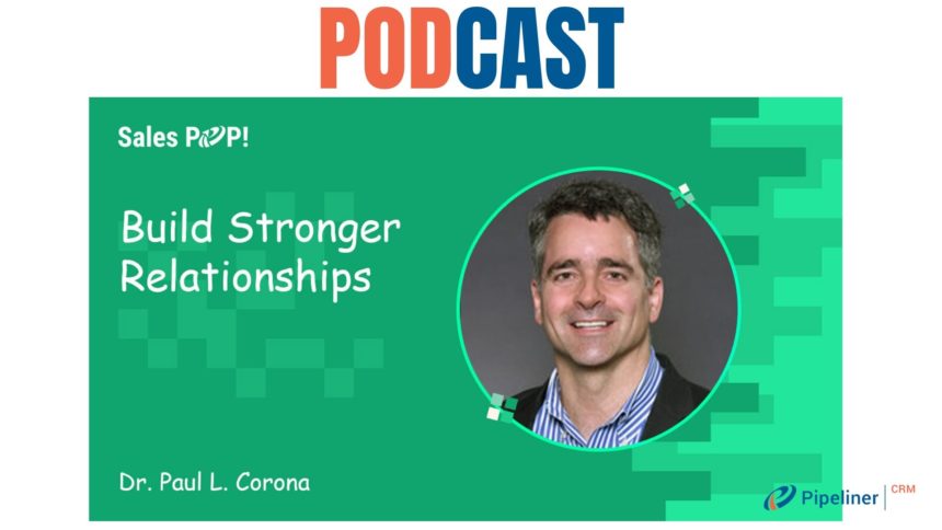 🎧 Build Stronger Relationships and Empowering Sales Leaders