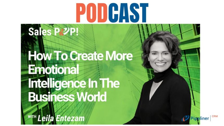 🎧 How To Create More Emotional Intelligence In The Business World