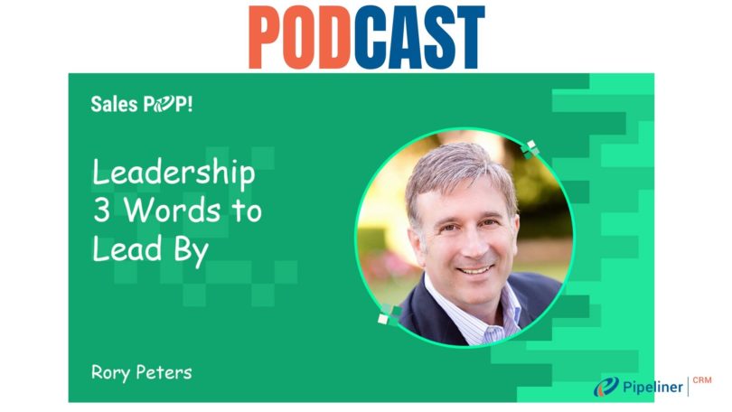🎧 Leadership – 3 Words to Lead By