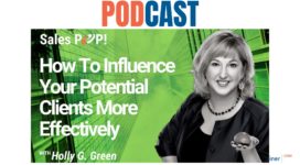 🎧 How To Influence Your Potential Clients More Effectively