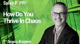 How Do You Thrive In Chaos (video)