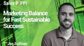 Marketing Balance for Fast Sustainable Success (video)