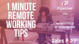 1 Minute Remote Working Tips – #6 Negotiating with Everyone