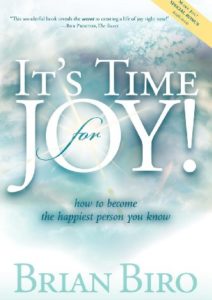 It’s Time for Joy: How to Become the Happiest Person You Know Cover