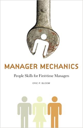 Manager Mechanics: People Skills for First-Time Managers (Capital Business) Cover