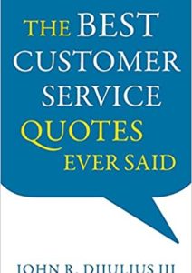 The Best Customer Service Quotes Ever Said Cover