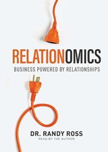 Relationomics: Business Powered by Relationships Cover