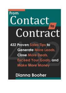 From Contact to Contract: 432 Proven Sales Tips to Generate More Leads, Close More Deals, Exceed Your Goals, and Make More Money Cover