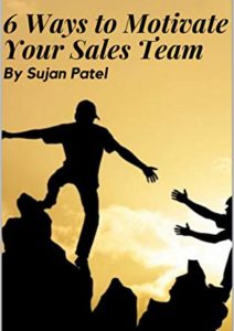 6 Ways to Motivate Your Sales Team: A motivated sales team is an effective sales team Cover