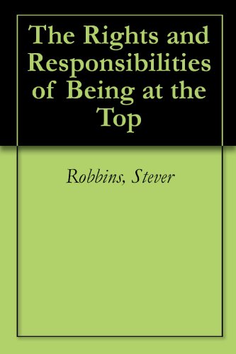the rights and responsibilities of being at the top cover