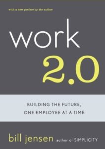 Work 2.0: Building The Future, One Employee At A Time Cover