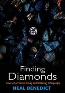 Finding Diamonds : How to Succeed at Hiring and Retaining Salespeople Cover