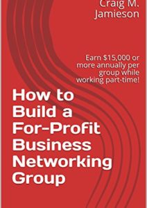 How to Build a For-Profit Business Networking Group Cover