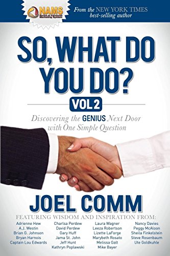 So What Do YOU Do?: Discovering the Genius Next Door with One Simple Question, Vol. 2 Cover