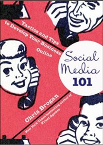 Social Media 101: Tactics and Tips to Develop Your Business Online Cover