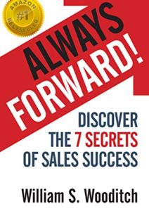 Always Forward!: Discover the 7 Secrets of Sales Success Cover