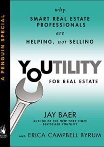 Youtility for Real Estate: Why Smart Real Estate Professionals are Helping, Not Selling (A Penguin Special from Portfolio) Cover