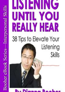 Listening Until You Really Hear: 38 Tips to Elevate Your Listening Skills Cover