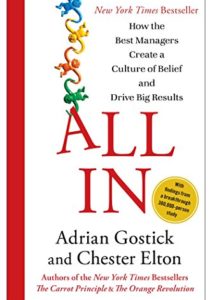 All In: How the Best Managers Create a Culture of Belief and Drive Big Results Cover