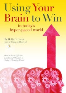 Using Your Brain to Win in today’s hyper-paced world Cover