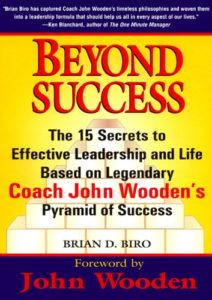 Beyond Success: The 15 Secrets efftv Leadership Life Based Legendary Coach John Wooden’s Pyramid Cover