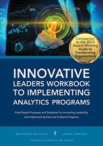 Innovative Leaders Workbook to Implementing Analytics Programs Cover