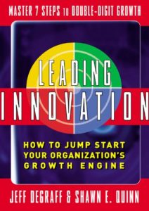 Leading Innovation: How to Jump Start Your Organization’s Growth Engine Cover