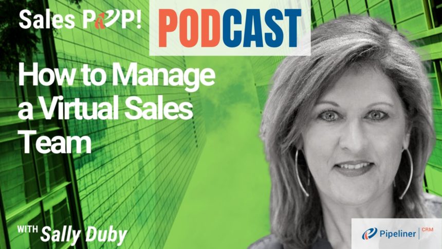 🎧 How to Manage a Virtual Sales Team