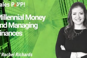 Millennial Money and Managing Finances