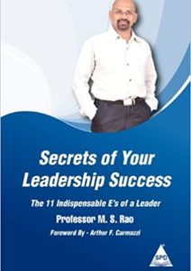 Secrets of Your Leadership Success: The 11 Indispensable E’s of a Leader Cover