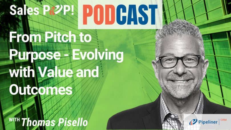 🎧 From Pitch to Purpose – Evolving with Value and Outcomes