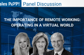 Panel Discussion: The Importance of Remote Working: Operating in a Virtual World