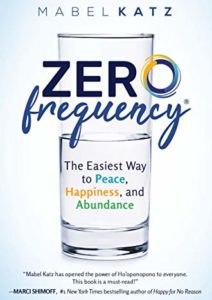 Zero Frequency: The Easiest Way to Peace, Happiness, and Abundance Cover