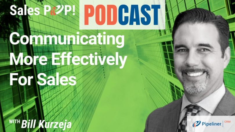 🎧  Communicating More Effectively For Sales