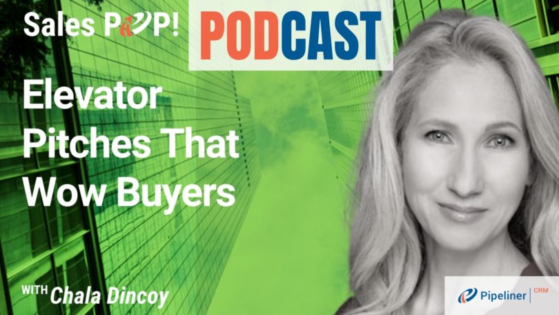 🎧  Elevator Pitches That Wow Buyers